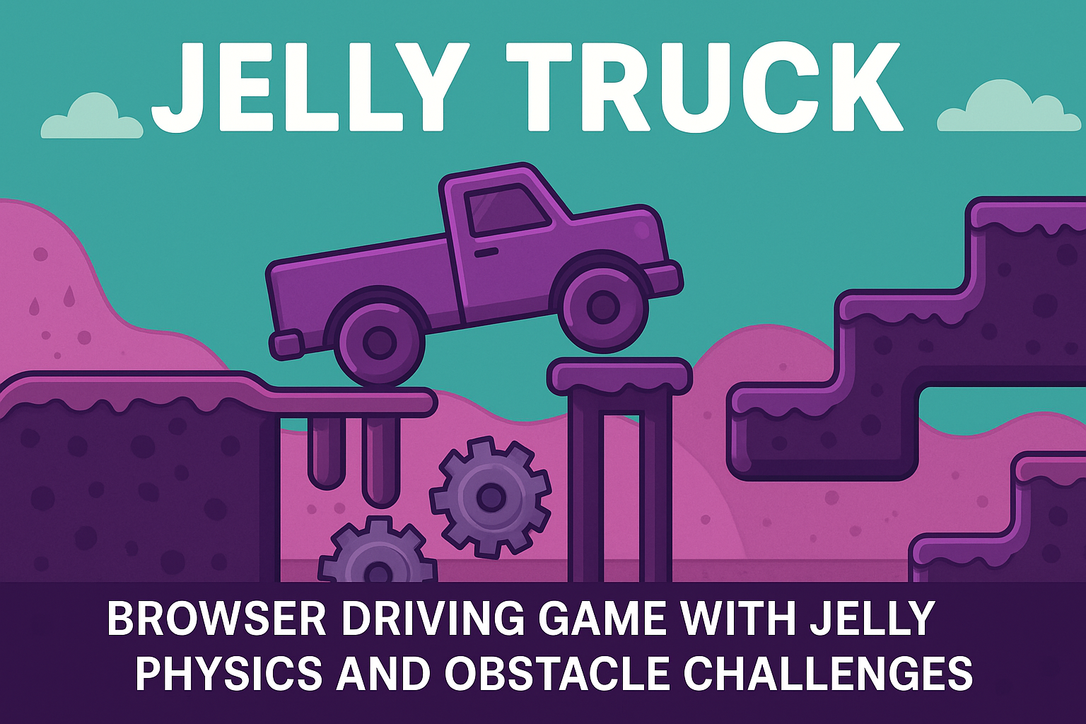 Jelly Truck browser driving game with jelly physics and obstacle challenges
